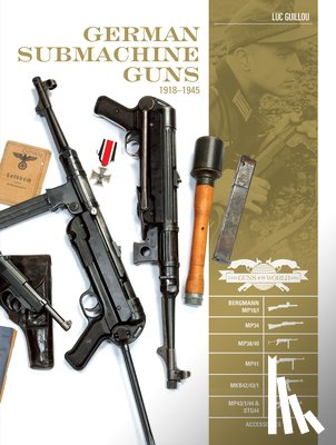 Guillou, Luc - German Submachine Guns, 1918–1945