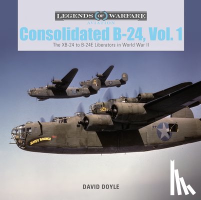 Doyle, David - Consolidated B-24 Vol.1