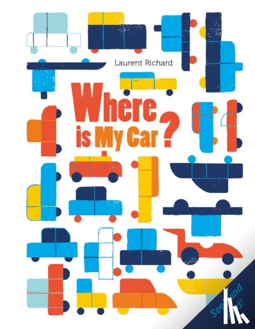 Richard, Laurent - Where Is My Car?