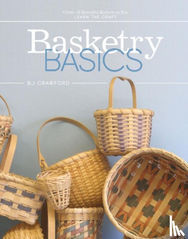 Crawford, BJ - Basketry Basics