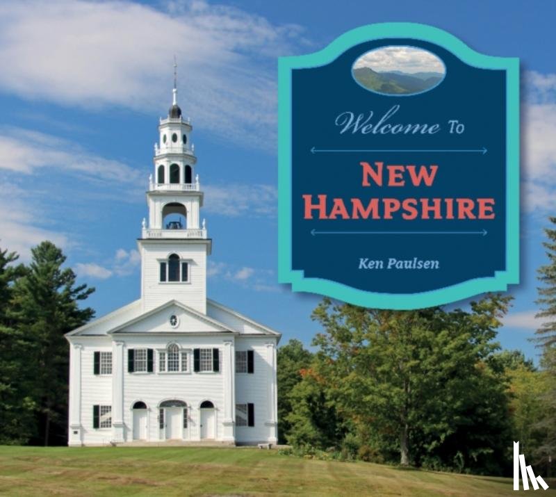 Paulsen, Ken - Welcome to New Hampshire
