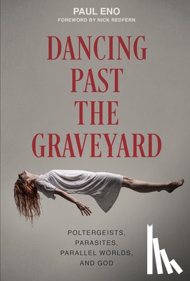 Eno, Paul - Dancing Past the Graveyard