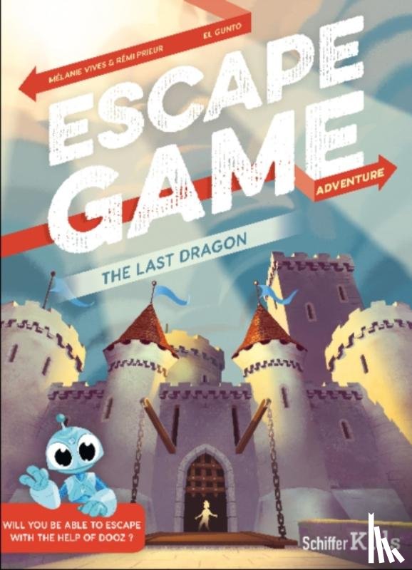 Vives, Melanie, Prieur, Remi - Escape Game Adventure: The Last Dragon
