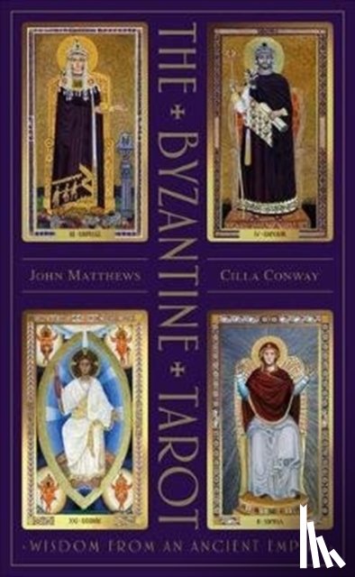 Matthews, John, Conway, Cilla - Byzantine Tarot: Wisdom from an Ancient Empire