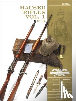 Guillou, Luc - Mauser Rifles, Vol. 1
