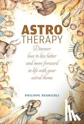 Regnicoli, Philippe - Astrotherapy
