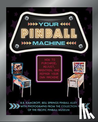 Kamoroff, B. B. - Your Pinball Machine