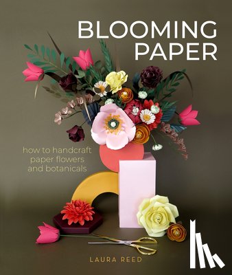 Reed, Laura - Blooming Paper