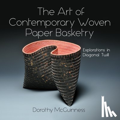 McGuinness, Dorothy - The Art of Contemporary Woven Paper Basketry