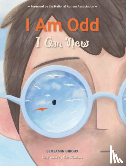 Giroux, Benjamin - I Am Odd, I Am New