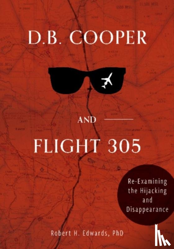 Edwards, Robert H. - D. B. Cooper and Flight 305