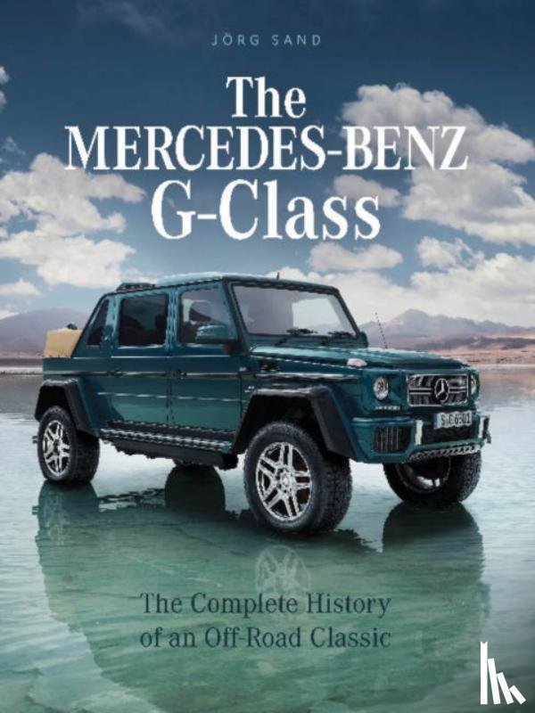 Sand, Jorg - The Mercedes-Benz G-Class