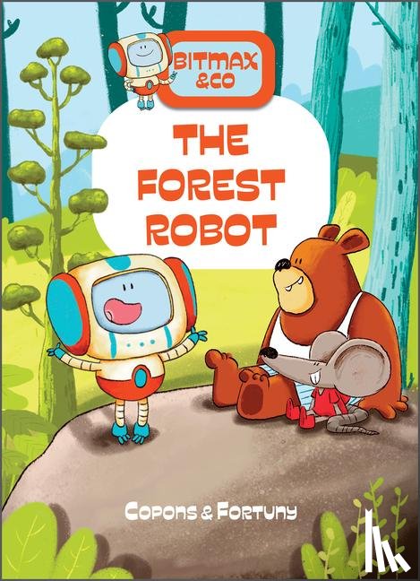 Copons, Jaume - The Forest Robot