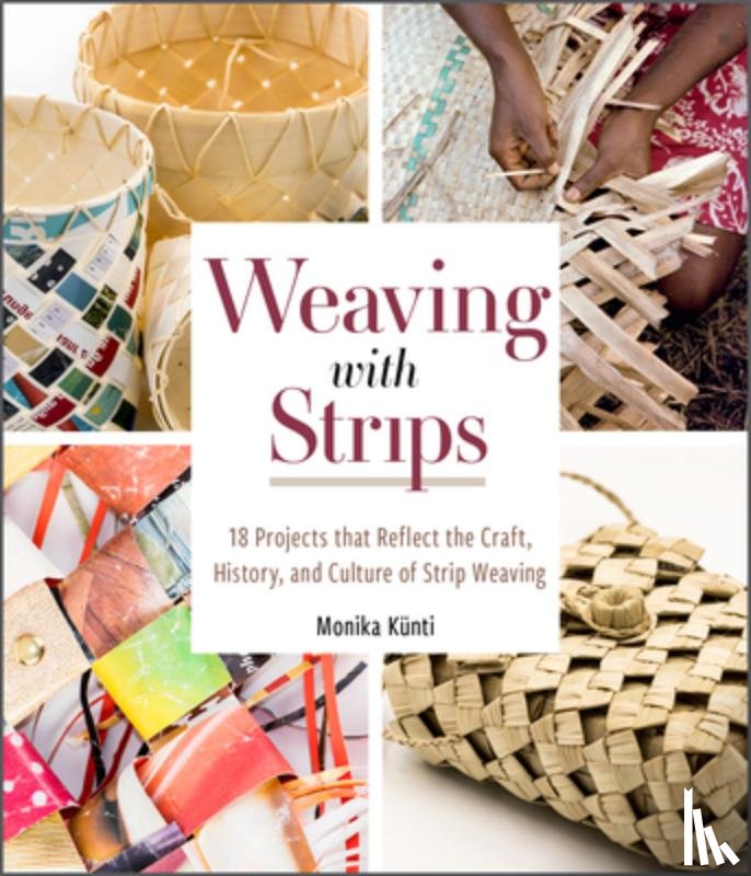 Kunti, Monika - Weaving with Strips