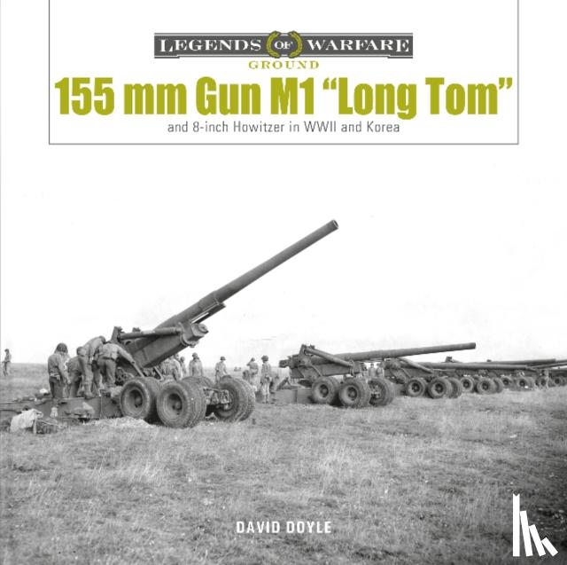 Doyle, David - 155 mm Gun M1 “Long Tom”