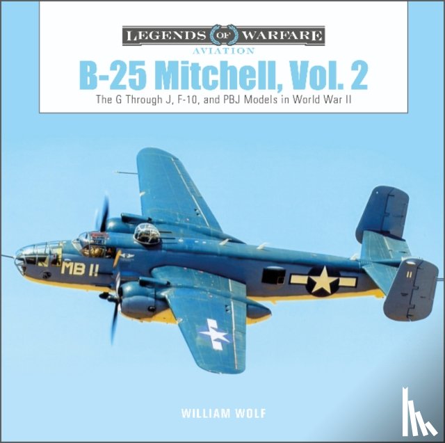 Wolf, William - B-25 Mitchell, Vol. 2