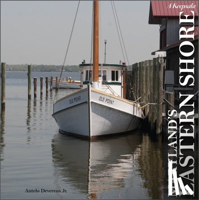 Devereux Jr., Antelo - Maryland's Eastern Shore