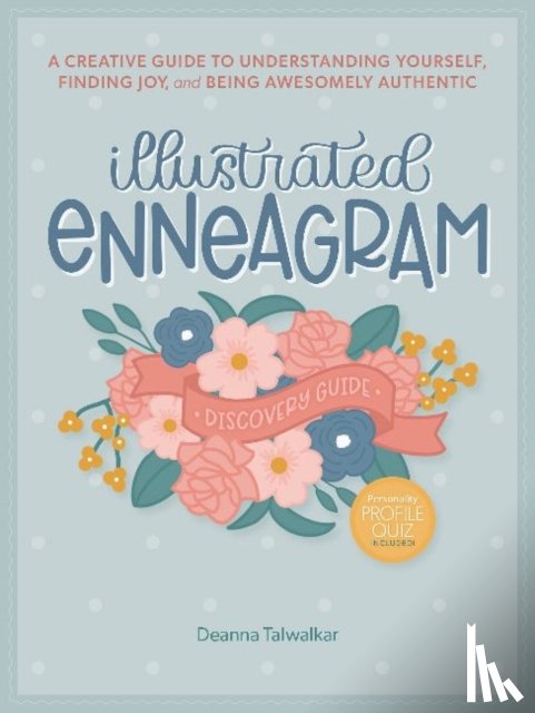 Talwalkar, Deanna - Illustrated Enneagram