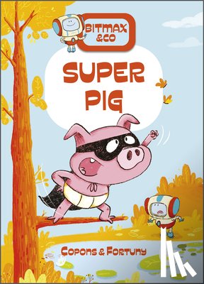 Copons, Jaume - Super Pig