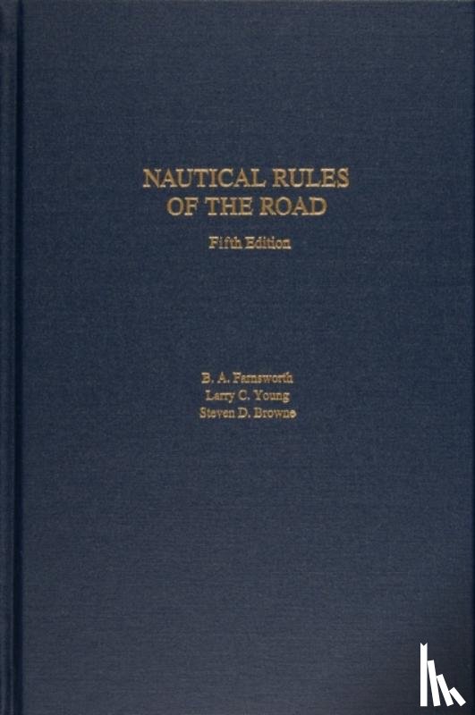 Browne, Steven D. - Nautical Rules of the Road, 5th Edition