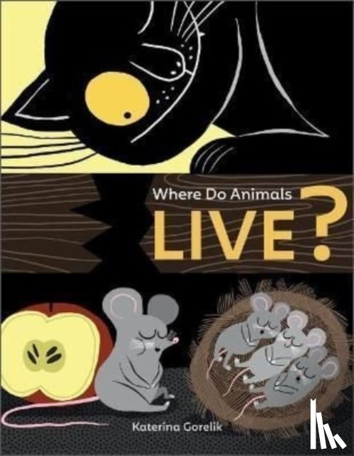 Gorelik, Katerina - Where Do Animals Live?