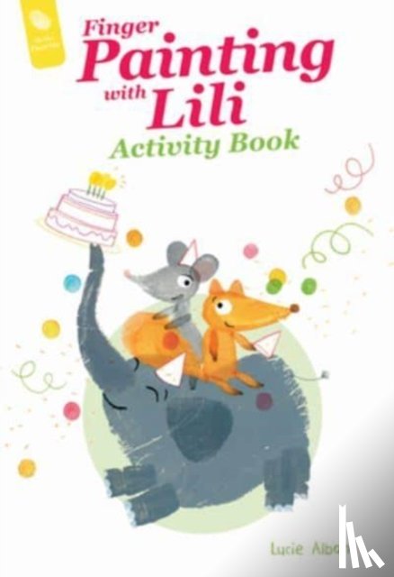 Albon, Lucie - Finger Painting with Lili Activity Book
