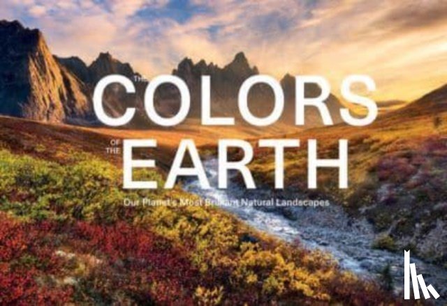 Benstem, Anke, Durfeld, Kai, Fischer, Robert, Haas, Silke - The Colors of the Earth