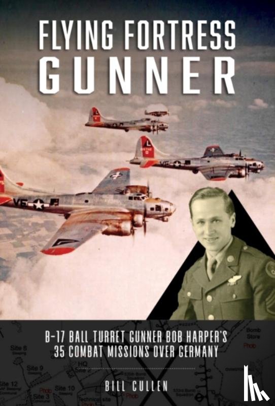 Cullen, Bill - Flying Fortress Gunner