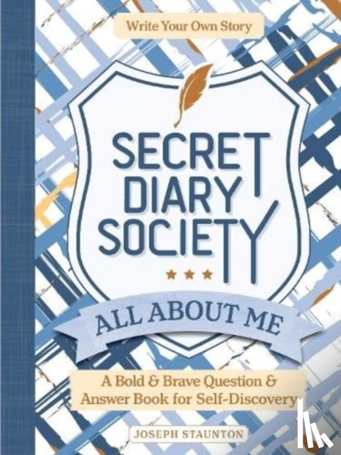 Books, Better Day, Staunton, Joseph - Secret Diary Society All About Me (Locked Edition): A Bold & Brave Question & Answer Book for Self-Discovery - Write Your Own Story