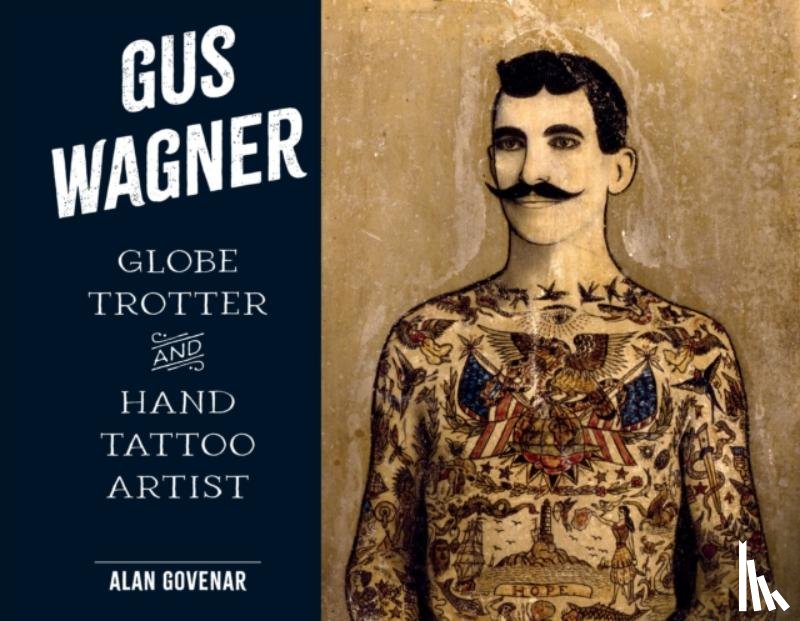 Govenar, Alan - Gus Wagner