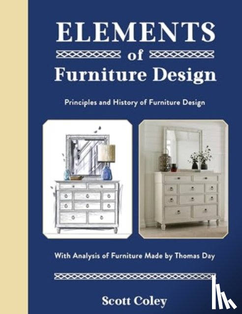 Coley, Scott - Elements of Furniture Design