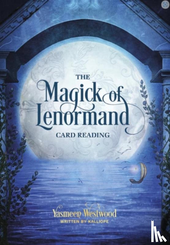 Haratsidis, Kalliope - The Magick of Lenormand Card Reading