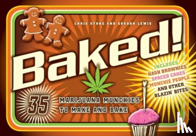 Stone, Chris, Lewis, Gordon - Baked!