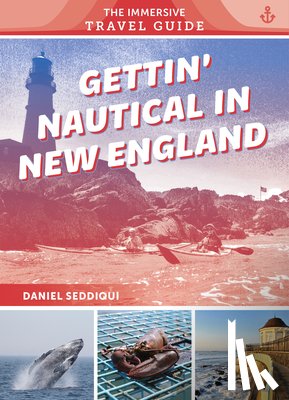 Seddiqui, Daniel - Gettin' Nautical in New England
