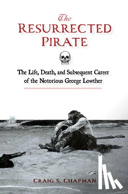 Chapman, Craig S. - The Resurrected Pirate