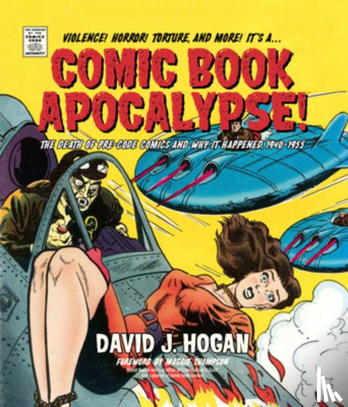 Hogan, David J. - Comic Book Apocalypse!