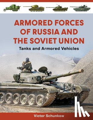 Schunkow, Victor - Armored Forces of Russia and the Soviet Union