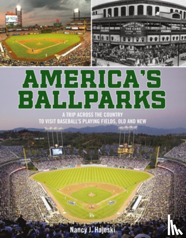 Hajeski, Nancy J. - America's Ballparks