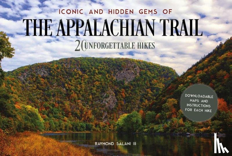 Salani, Raymond - Iconic and Hidden Gems of the Appalachian Trail