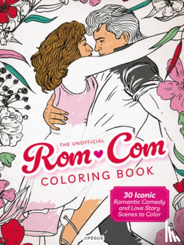  - The Unofficial Rom-Com Coloring Book