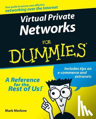 Merkow, Mark S. - Virtual Private Networks For Dummies