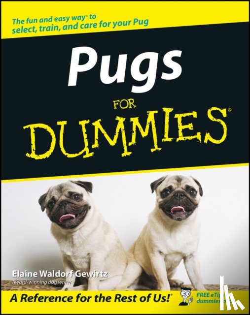 Gewirtz, Elaine Waldorf - Pugs For Dummies
