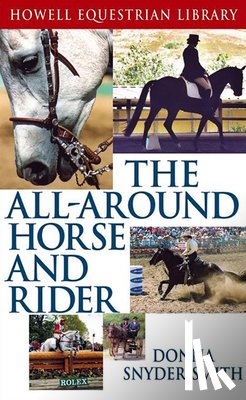 Snyder-Smith, Donna - The All-Around Horse and Rider