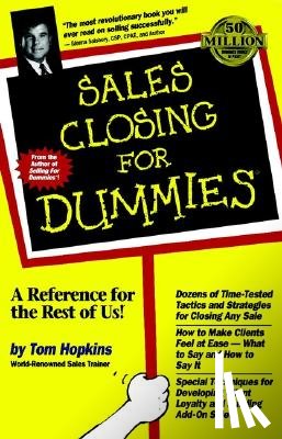 Hopkins, Tom - Sales Closing For Dummies