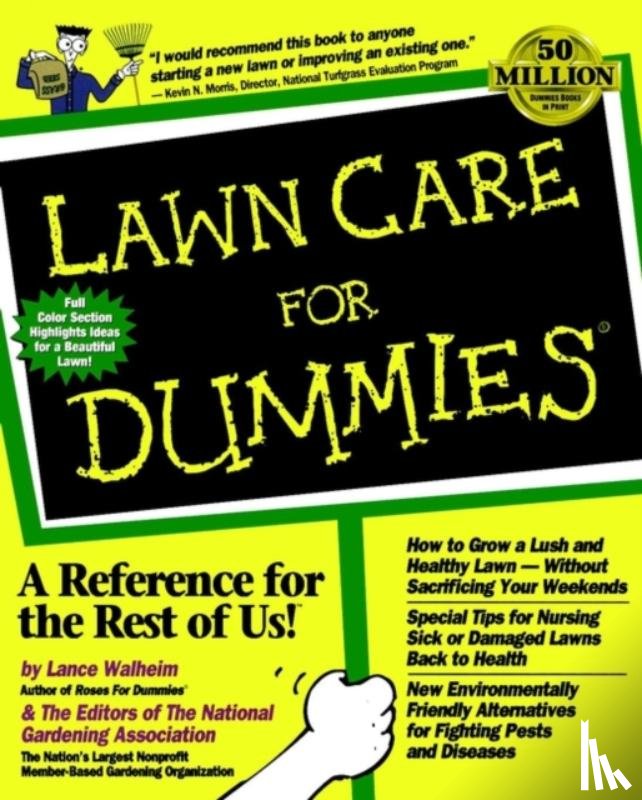 Walheim, Lance, National Gardening Association - Lawn Care For Dummies