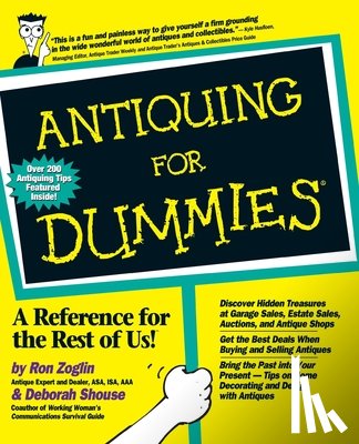 Zoglin, Ron, Shouse, Deborah - Antiquing For Dummies