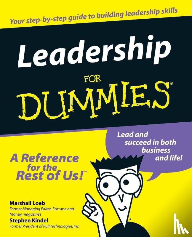 Loeb, Marshall, Kindel, Stephen - Leadership For Dummies