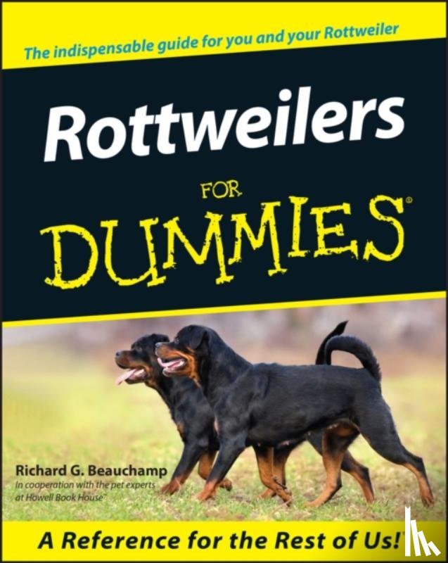 Beauchamp, Richard G. - Rottweilers For Dummies