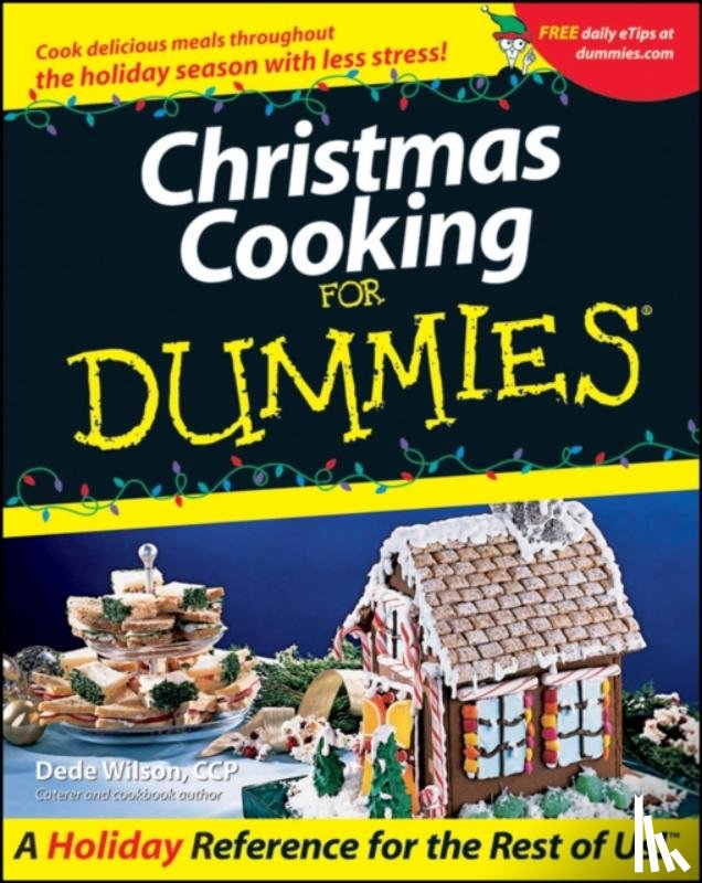 Wilson, Dede - Christmas Cooking For Dummies