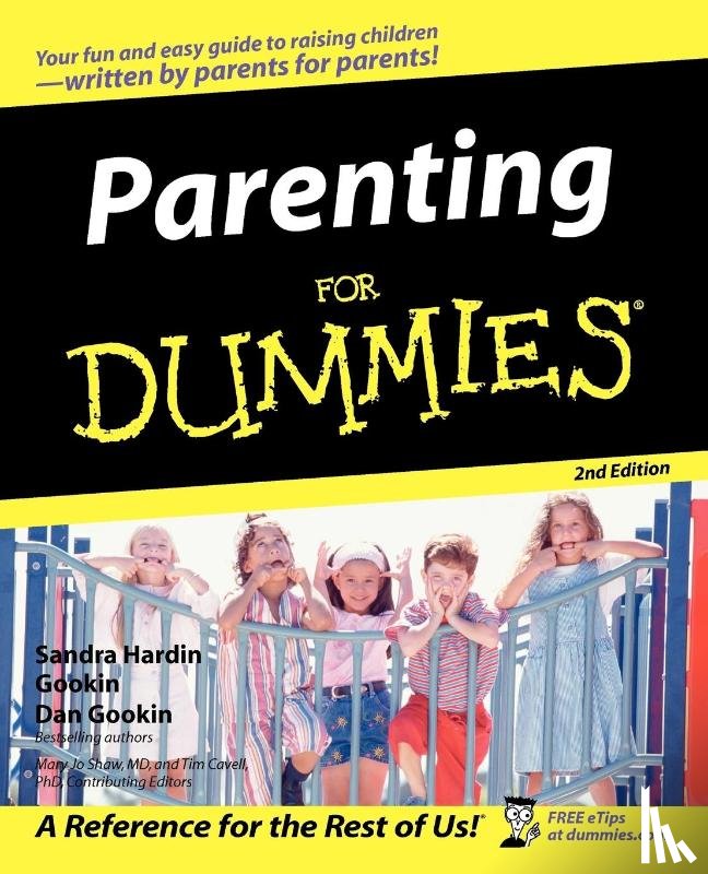Sandra Hardin Gookin, Dan Gookin - Parenting For Dummies